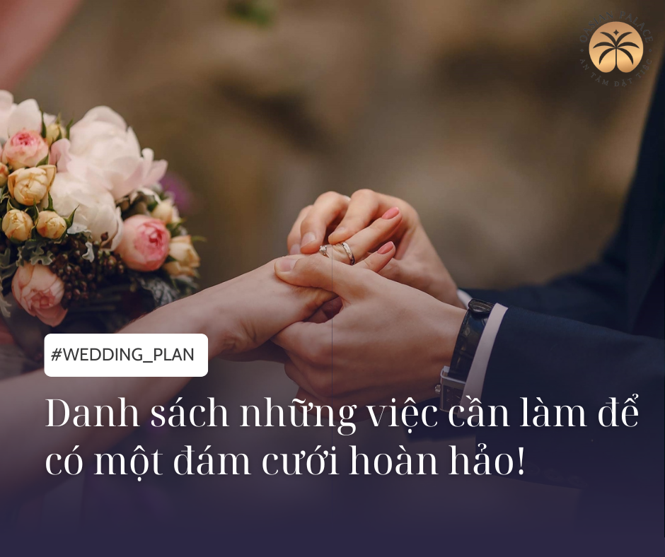 Danh sách những việc cần làm để có một đám cưới hoàn hảo